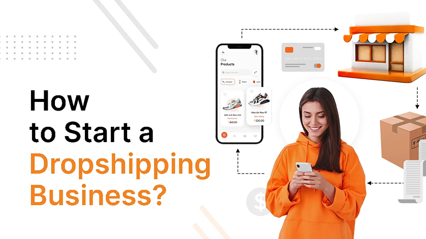 How to Start a Dropshipping Business with Minimal Investment